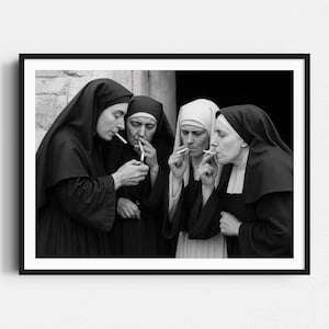 Smoking Nuns Print, Black and White Print, Funny Wall Art, Humor Print, Vintage Wall Art, Feminist Decor, Bar Cart Print, Quirky Wall Art