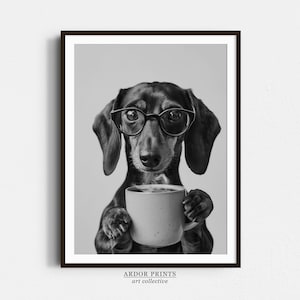 Dackel trinken Kaffee Wand Kunst, schwarz weiß Druck, Kaffee Liebhaber Poster, Hunde Geschenk, lustiger Hund Poster, Küchen Wanddeko