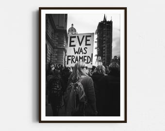 Eve Was Framed Print: Retro Feminist Protest Wall Art, Black & White Vintage Poster, Women’s Rights Activist Decor