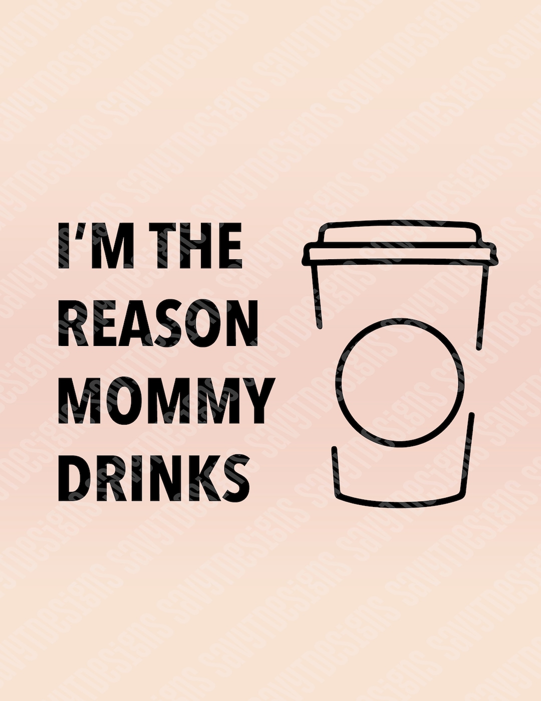 I'm the Reason Mommy Drinks Etsy