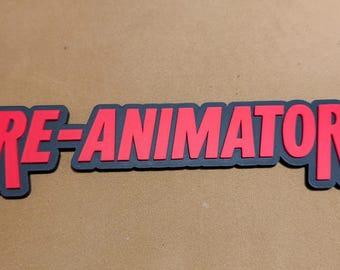 Re-Animator Shelf Sign, Horror Movie Logo (Compact 3D Printed)