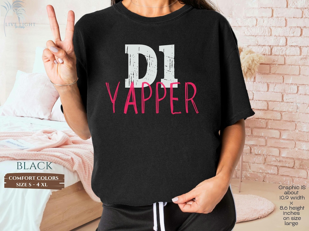 Yapper Comfort Colors T-shirt | D1 Yapper Shirt | Professional Yapper ...