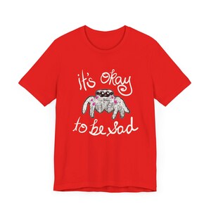 Camiseta Cute Spider - Não tem problema ficar triste! Humor peculiar - Cores ótimas XS-5XL imagem 6