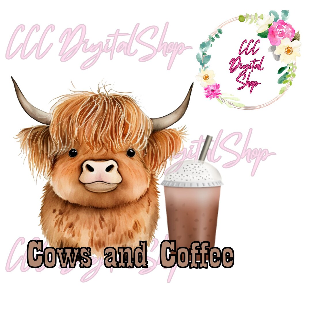 Cows and Coffee PNG Cow Instant Download Ice Coffee PNG Etsy