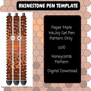 May include: A digital template for a Paper Mate InkJoy gel pen featuring a brown honeycomb pattern for ss10 rhinestones. The image includes the text RHINESTONE PEN TEMPLATE, Paper Mate InkJoy Gel Pen Pattern Only, ss10, Honeycomb Pattern, and Digital Download.