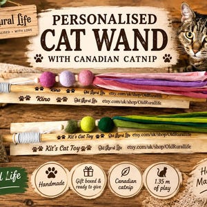 May include: Two personalised wooden cat wands with felt balls and fabric tassels, one with pink and purple tones and one with green tones. Includes a bag of Canadian catnip. Text includes "Personalised Cat Wand" and "Old Rural Life".