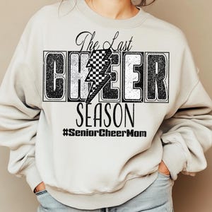 The Last Cheer Season png, Cheer Mom png, Senior Cheer Mama png, Senior Cheer Mom 2025 png, Sports Mom png, Senior Cheer Mom Shirt