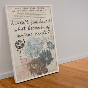 Curious Minds Quote Poster Vintage Library Card Wonderland Book Lover Wall Art image 10
