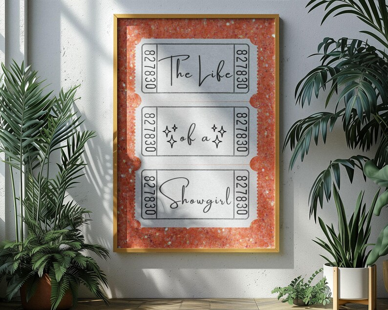 The Life of a Showgirl Poster design with movie ticket typography on sparkling orange background perfect for preppy dorm art girly bedroom decor and showgirl inspired wall prints