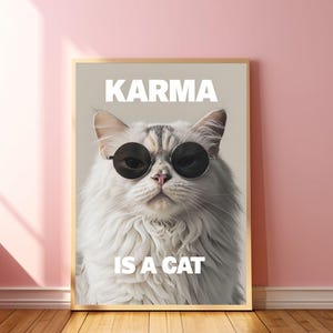 Karma is a Cat Art Midnights Print Preppy Cat Print Karma Poster Karma Wall Art Midnights Wall Art Preppy Room Decor Cat Lover Poster Print
