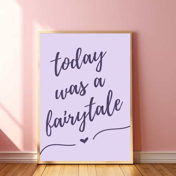Today Was A Fairytale Poster, Girlycore Art Print, Soft Pastel Print, Room Decor For Teens, Teen Girl Room Decor, Little Girl Nursery Poster