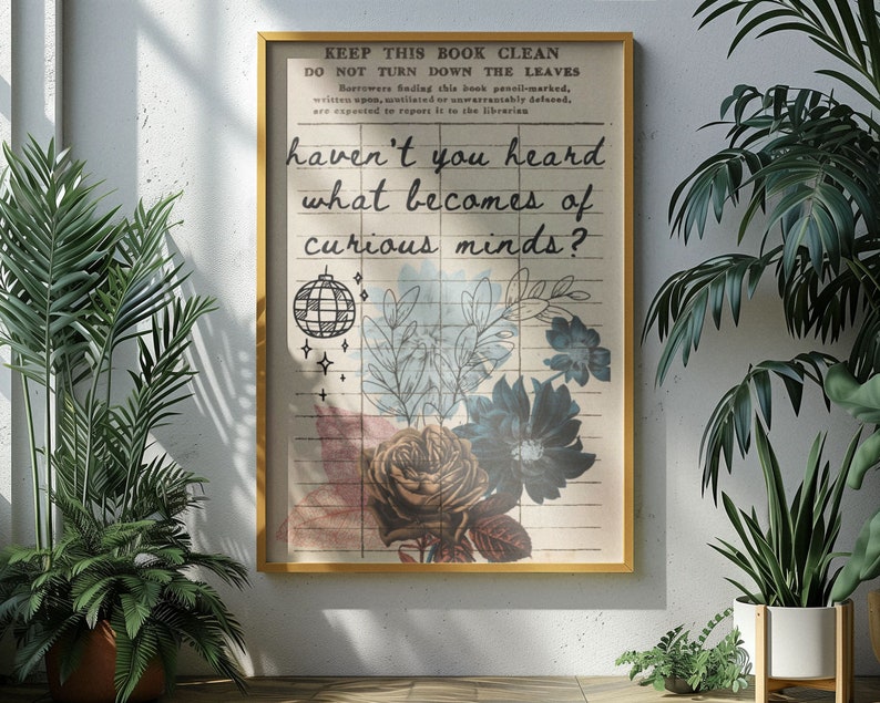 Curious Minds Quote Poster Vintage Library Card Wonderland Book Lover Wall Art image 8