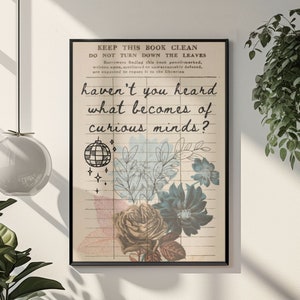 Curious Minds Quote Poster Vintage Library Card Wonderland Book Lover Wall Art image 4