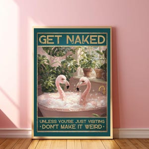 Flamingo Poster Get Naked Art Flamingo In Bathroom Dopamine Decor Fun Bathroom Print Animal Having a Bath Flamingo Lover Gift Toilet Print