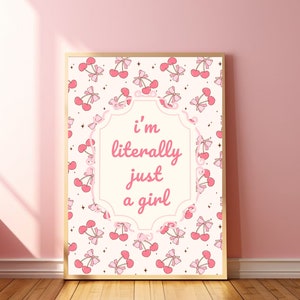 Póster "Literalmente soy solo una chica", arte con lazo de cereza, póster rosa preppy, decoración femenina coqueta, arte vintage femenino, póster de cereza, decoración de habitación coqueta