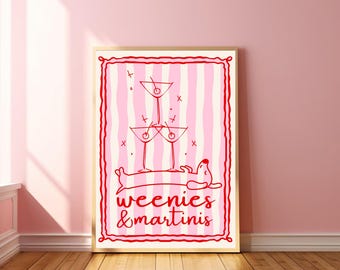 Plakat Weenies & Martinis w stylu retro z różowym jamnikiem, wieża Martini, wózek barowy, wydruk z cytatem o kiełbasce, dekoracja ścienna do pokoju dla fajnej dziewczyny