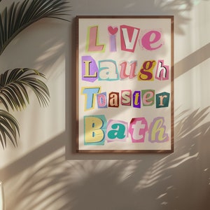 Live Laugh Toaster Bath Poster Revista Cartas Arte Recorte Carta Cartel Divertido Vintage Baño Arte Impresión Baño Arte Impresión BañoImpresión
