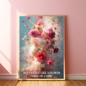 Not Fragile Like a Flower Fragile Like a Bomb RBG Wall Decor Feminist Wall Art Female Empowerment Women Encouragement Feminism Poster Print