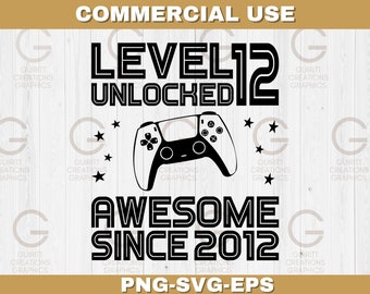 Level 12 freigeschaltet genial seit 2012 png, Geburtstagskind svg, Gamer Geburtstag svg, 12.Geburtstagsspiele digitaler Download, Gamer Controller svg