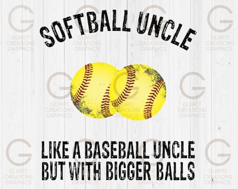 Wujek softballu jak wujek baseballu, ale z większymi piłkami png, dzień ojca png, pliki sublimacji wujka softballu, zniszczone czcionki cheer dad