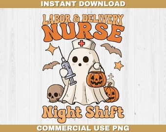Labor and delivery nurse ghost png spooky vibes halloween nurse scrubs sublimation file night shift nurse clipart trick or treat diy shirt
