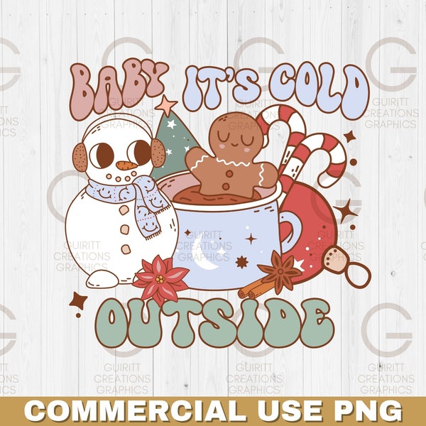 Baby it's cold outside png, fun christmas coffee mug png, festive christmas theme sublimation file, cozy season, merry and bright snowmen