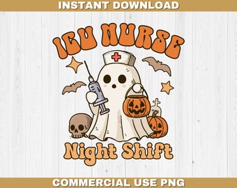ICU nurse ghost png spooky vibes halloween icu nurse scrubs sublimation file night shift nurse clipart trick or treat diy shirt groovy nurse