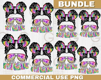 Little miss grades Bundle PNG, tie dye Messy Bun Bundle PNG, back to school tie dye sublimation bundle, first day of school sublimation png