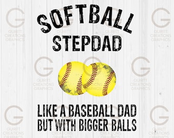 Softballowy ojczym jak baseballowy tata, ale z większymi piłkami png, dzień ojca png, pliki sublimacji softballowego taty, zniszczone czcionki ojczym png