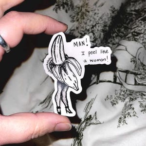 Homme 3 x 2,5 pouces ! Je pele comme une femme ! Amateur de musique country à la banane inspiré de Shania Twain Sticker