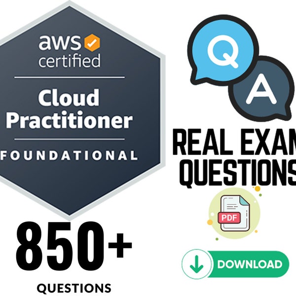 AWS Certified Cloud Practitioner (CLF-C01) Q&A Dumps ,850+ Real Exam Questions,