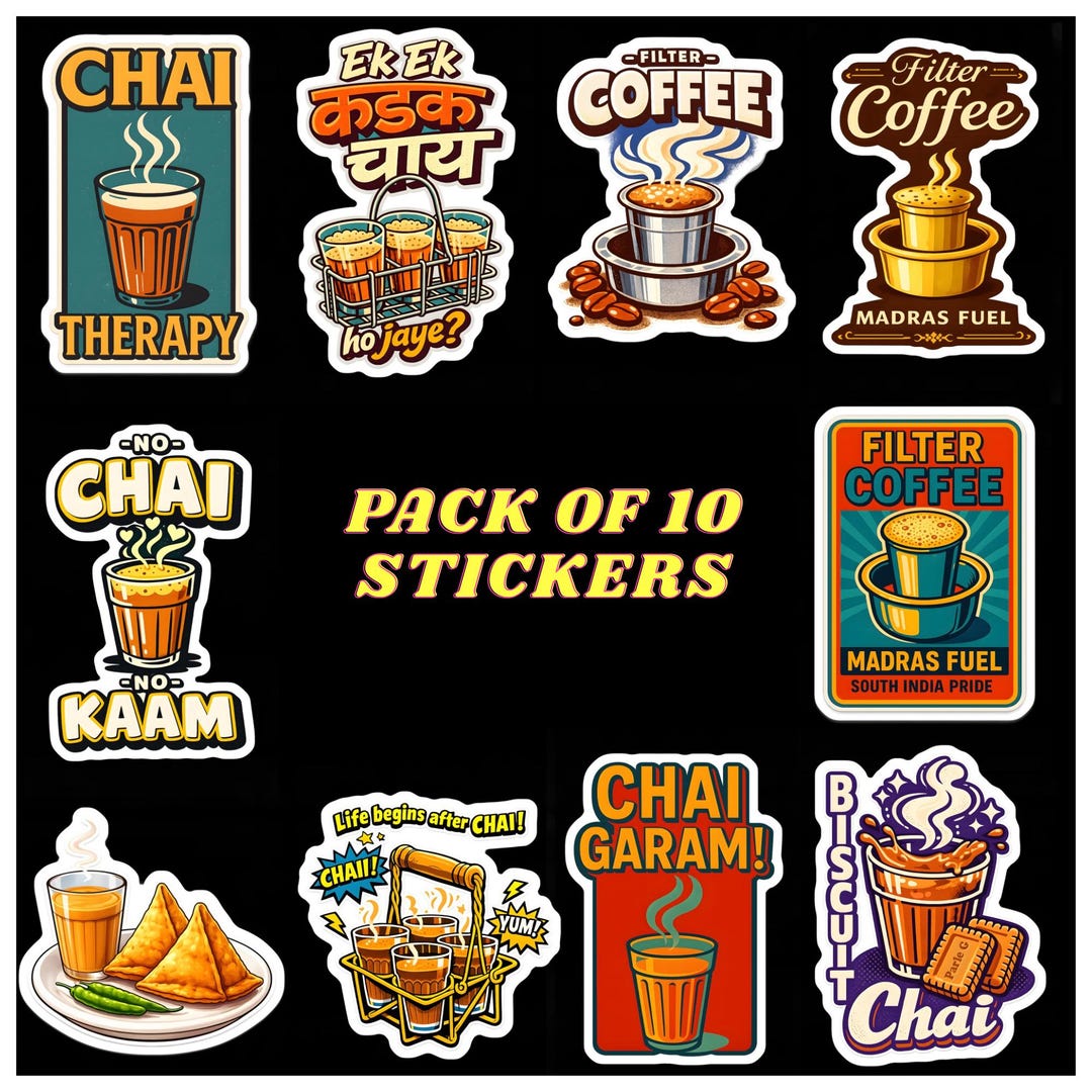 Chai Coffee Sticker Pack of 10, Desi Chai Lover Stickers, Indian Tea ...
