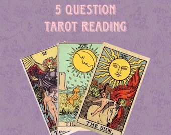 5 Question Tarot Reading