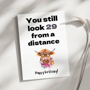 Carte d'anniversaire drôle du 30e anniversaire, toujours l'air de 29 ans de loin, carte d'anniversaire amusante pour lui, elle, carte d'anniversaire de vache des montagnes, 30e anniversaire de bestie