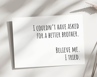 Brother birthday Card, Printable birthday card for brother funny birthday card for brother, brother birthday gift, birthday card from sister