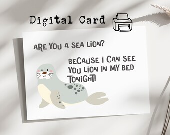 Funny Anniversary Card for Boyfriend, Cheeky Card for Husband, Sea Lion Pun Card, Flirty Love Card for Girlfriend or Wife