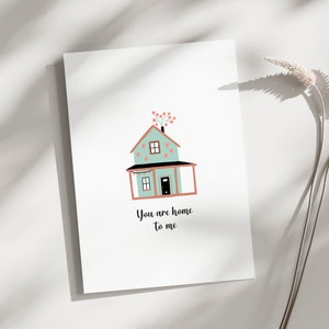 Jahrestag Karte, Valentinstag, Liebeskarte, romantisches Jahrestag, ich liebe dich Karte für Freundin, Frau, Freund, Mann, du bist mein Zuhause