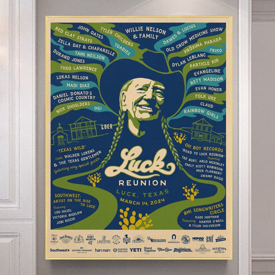 Willie Nelson March 14 2024 Luck Reunion Luck TX Poster Etsy
