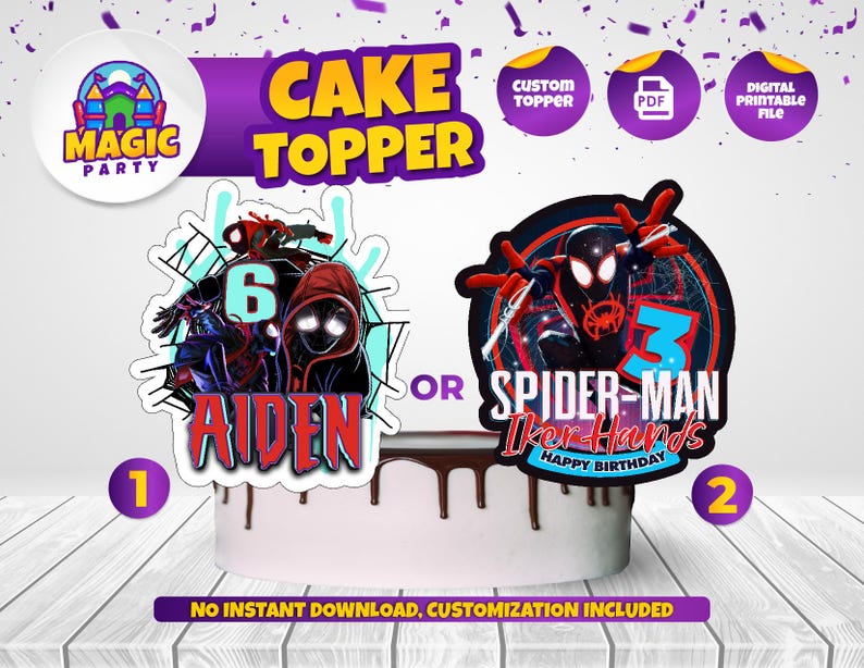 May include: Two printable cake toppers featuring Spider-Man: Into the Spider-Verse characters. The first topper shows Miles Morales and a web design with the name Aiden and the number 6. The second topper shows Spider-Man with the text "Spider-Man Into the Spider-Verse" and the number 3. Both toppers are on a white cake with chocolate frosting.