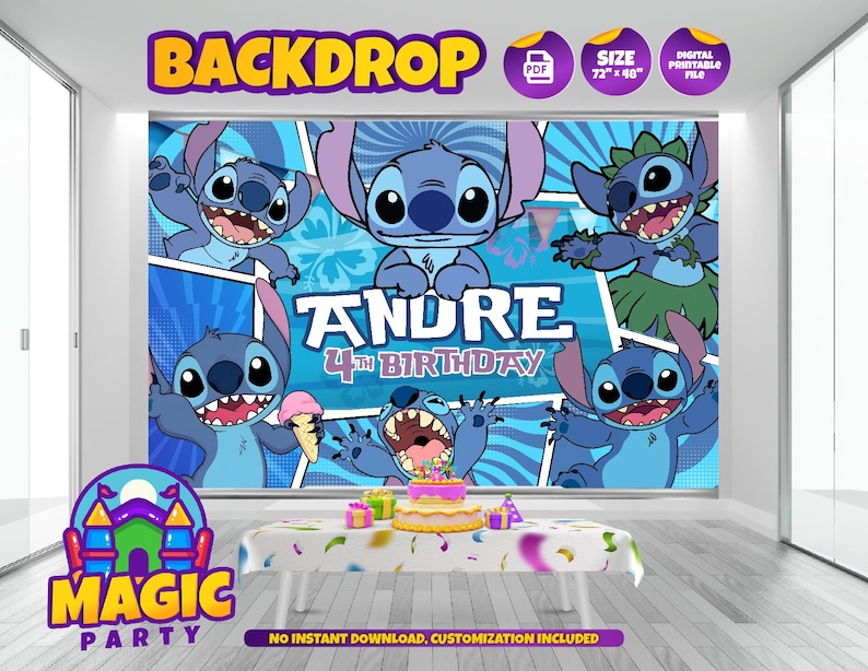 May include: A blue backdrop featuring the character Stitch from Lilo & Stitch, with the text "Andre 4th Birthday". The backdrop is 72" x 48" and includes the text "Backdrop" and "Magic Party".