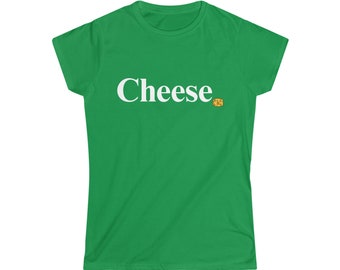 Cheese T-Shirt - Women's Softstyle Tee