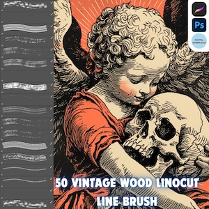 May include: A digital download of 50 vintage wood linocut line brushes for use in Adobe Photoshop. The image shows a black and white illustration of an angel holding a skull. The text "50 Vintage Wood Linocut Line Brush" is in blue and white.