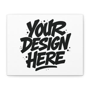 Custom Matte Canvas Art, Personalized Wall Decor, Gift for Home, Office Art, Unique Design