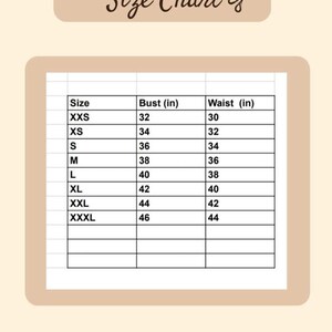 May include: Size chart for clothing with bust and waist measurements in inches. Sizes include XXS, XS, S, M, L, XL, XXL, and XXXL.