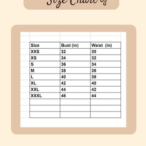 以下が含まれることがあります： 「Size Chart of」の文字が上部にあるサイズチャート。XXSからXXXLまでのサイズがリストされ、バストとウエストの対応するインチ単位の測定値が記載されています。チャートは薄いベージュ色の背景にあります。