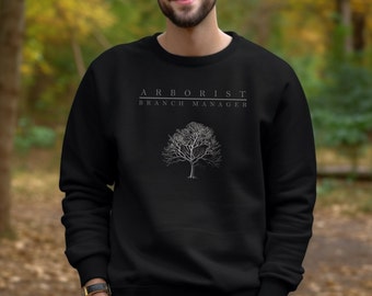 Branch Manager Crewneck Sweatshirt: Funny Arborist Crew Neck Sweater and Gift