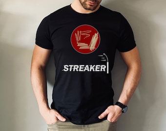 Streaker Microbiology T-Shirt: Funny Microbiology Shirt and Gift