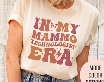 Mammography Technologist Sweatshirt, In My Mammo Technologist Era, Mammo Tech Gift for Mammographer Shirt, Radiology Nurse Appreciation Gift