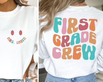 Personalized First Grade Teacher Sweatshirt, 1st Grade Teacher Name Shirt For First Day Of School, Preschool Teacher, Kindergarten Teacher