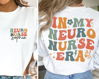 Personalized Neuro Nurse Sweatshirt, Neurology Nurse Shirt, Neuro Nurse Gift, Neurology T-Shirt, Gift For Neuro Nurse, Neuro ICU Nurse Shirt